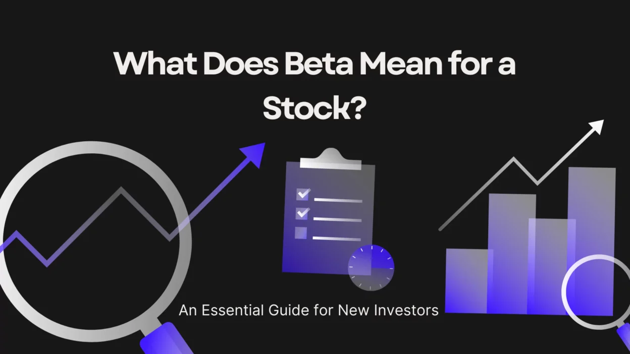 What Does Beta Mean for a Stock