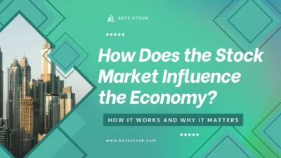 How Does the Stock Market Influence the Economy