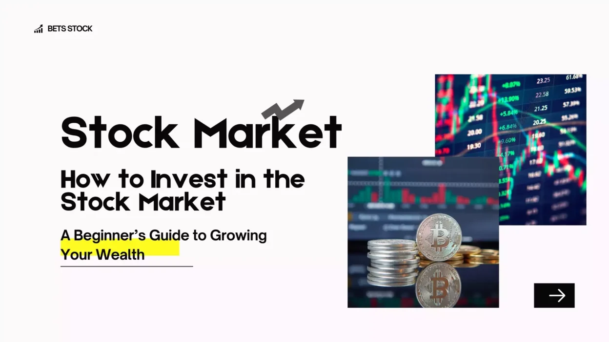 How to Invest in the Stock Market